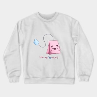 Wholesome Tea Bag Crewneck Sweatshirt